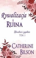 Catherine Bilson - Rywalizacja i ruina, Häftad