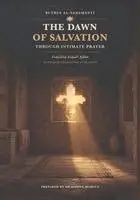 Buṭrus Al-Sadamantī, Bishoy Marcus - Dawn of Salvation through Intimate Prayer (Translated and Annotated), Häftad. Tillgänglighet: Lägg i varukorg