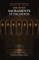Saint Archdeacon Habib Girgis, Bishoy Marcus - Seven Sacraments of the Church, Inbunden. Tillgänglighet: Lägg i varukorg