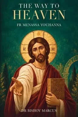Menassa Youhanna - Way to Heaven, Häftad. Tillgänglighet: Lägg i varukorg