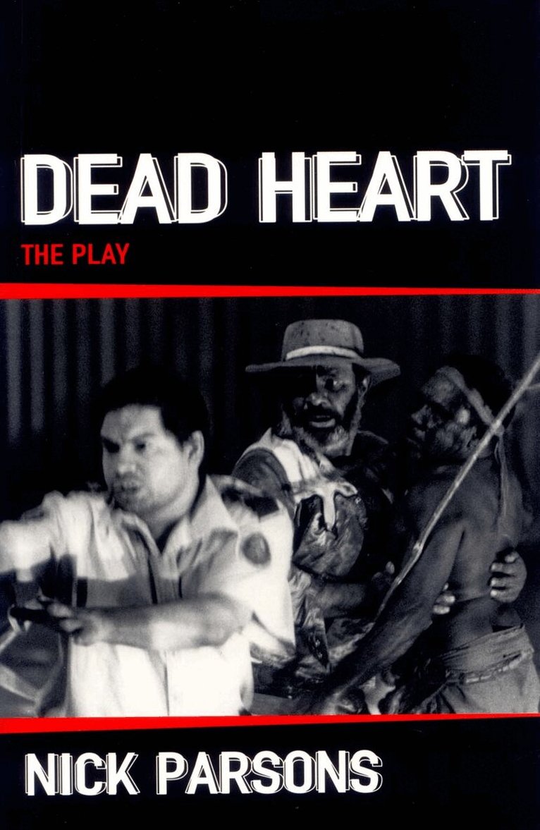 Nicholas Parsons - Dead Heart (play), Häftad