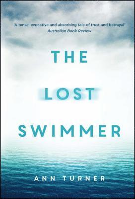 Ann Turner - The Lost Swimmer, Häftad