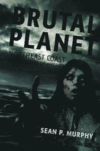Sean P. Murphy - Brutal Planet, Häftad