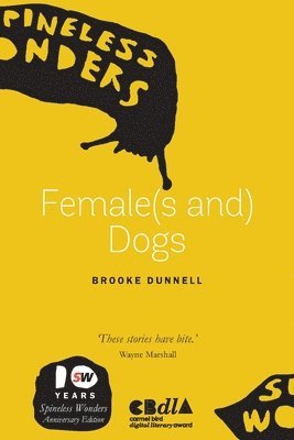 Brooke Dunnell - Female(s And) Dogs, Häftad