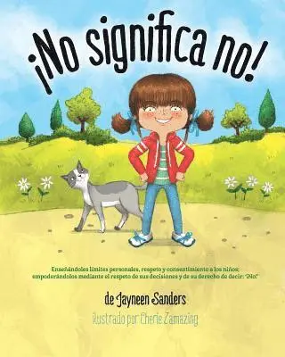 Jayneen Sanders - ¡No significa no!, Häftad. Tillgänglighet: Lägg i varukorg