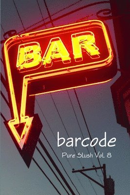 Pure Slush - barcode Pure Slush Vol. 8, Häftad