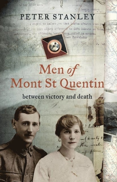 Peter Stanley - Men of Mont St Quentin, E-bok