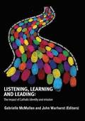 Listening, Learning and Leading