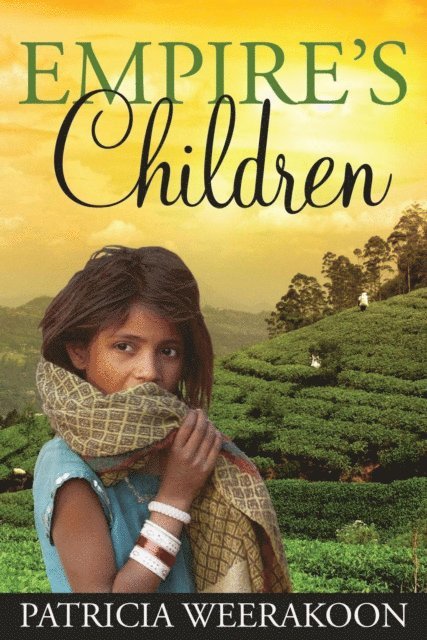 Patricia Weerakoon - Empire's Children, E-bok