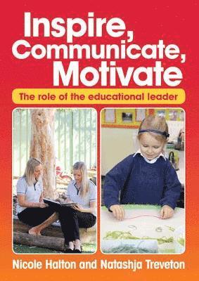 Natashja Treveton, Nicole Halton - Inspire, Communicate, Motivate, Häftad