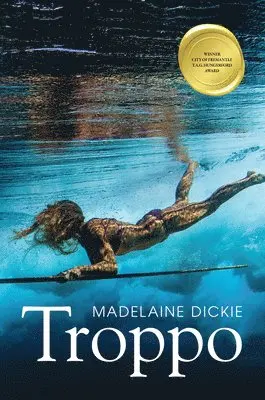 Madelaine Dickie - Troppo, Häftad. Tillgänglighet: Lägg i varukorg