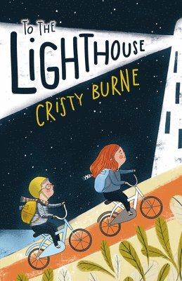 Cristy Burne - To the Lighthouse, Häftad