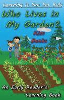 Kim Banks - Who Lives In My Garden?, Häftad