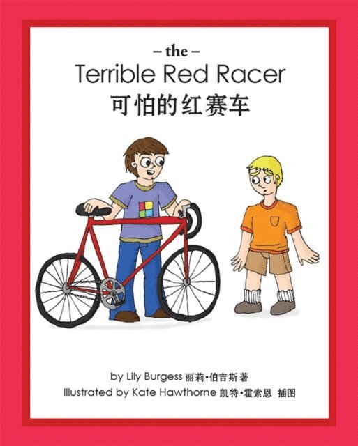 Lily Burgess - Terrible Red Racer (English and Chinese), E-bok