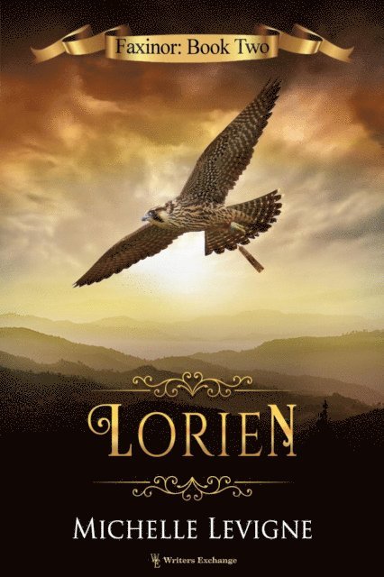 Michelle Levigne - Lorien, E-bok
