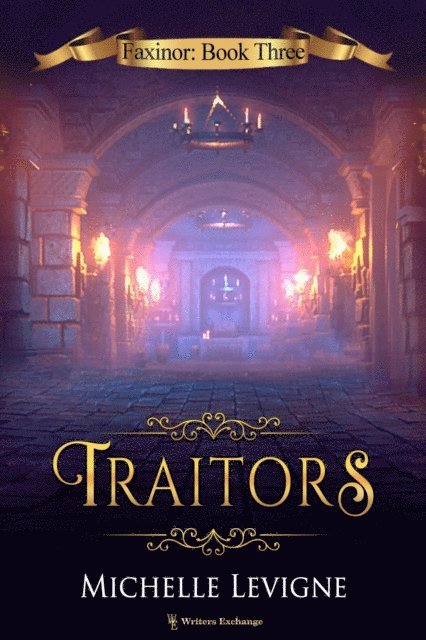 Michelle Levigne - Traitors, E-bok