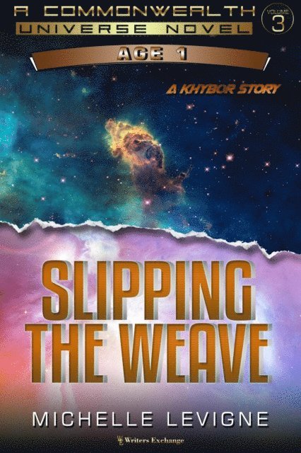 Michelle Levigne - Slipping the Weave, E-bok