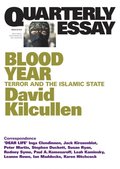 Quarterly Essay 58 Blood Year