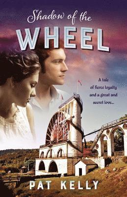 Pat Kelly - Shadow of the Wheel, Häftad
