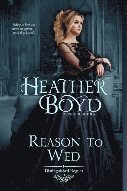 Heather Boyd - Reason to Wed, E-bok
