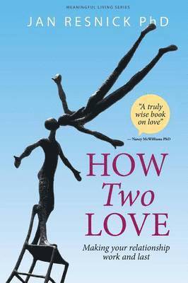 Jan Resnick - How Two Love, Häftad
