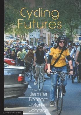 Jennifer Bonham, Marilyn Johnson - Cycling Futures, Häftad