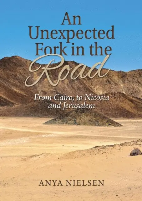 Unexpected Fork in the Road: From Cairo to Jerusalem and Nicosia