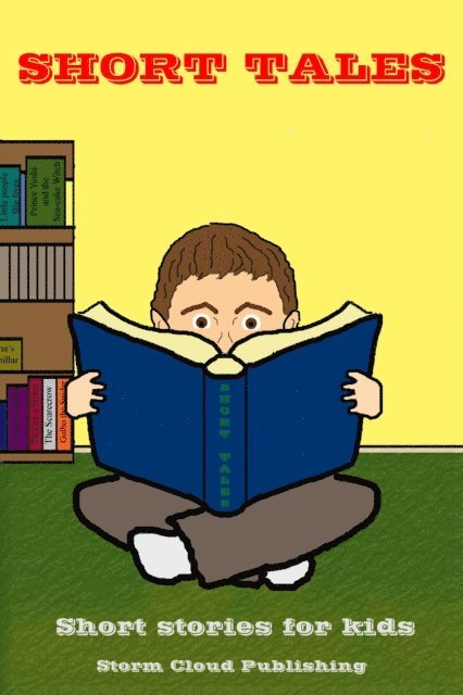 Storm Cloud Publishing - Short Tales, E-bok