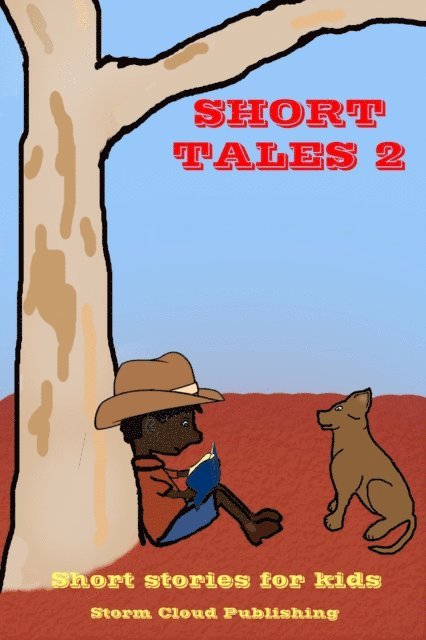 Storm Cloud Publishing - Short Tales 2, E-bok