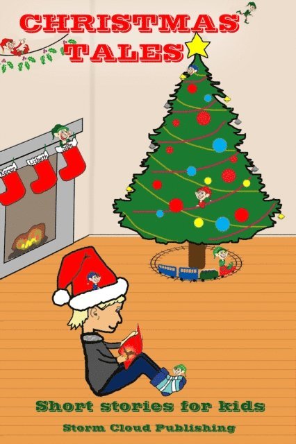 Storm Cloud Publishing - Christmas Tales, E-bok