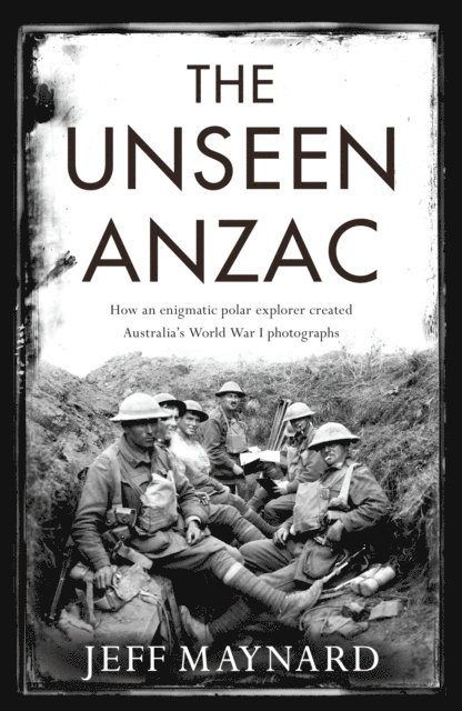 Jeff Maynard - Unseen Anzac, E-bok. Tillgänglighet: Lägg i varukorg