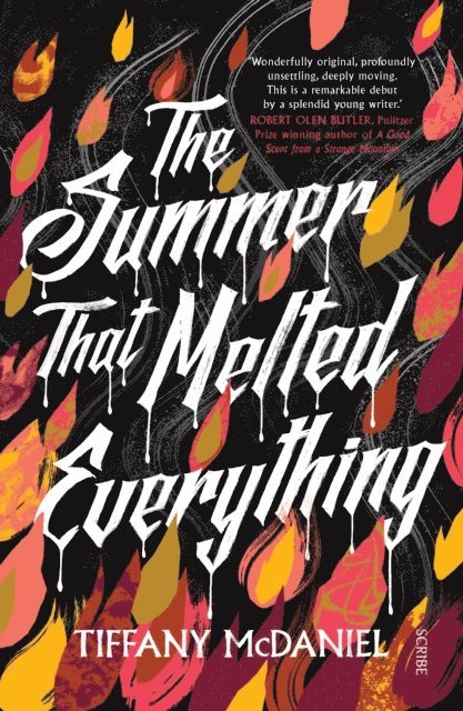 Tiffany McDaniel - Summer That Melted Everything, E-bok