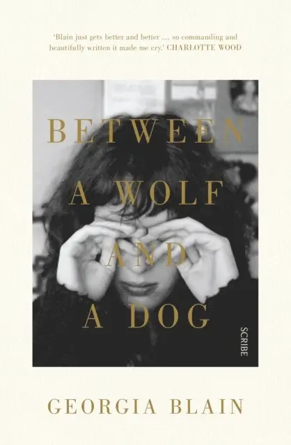 Georgia Blain - Between a Wolf and a Dog, E-bok. Tillgänglighet: Lägg i varukorg