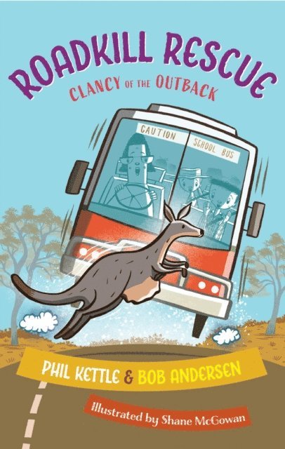 Bob Andersen, Phil Kettle - Roadkill Rescue, E-bok