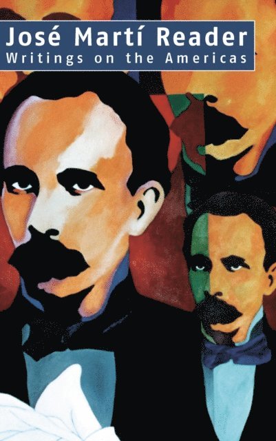 José Martí - José Martí Reader, E-bok