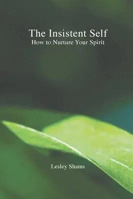 Lesley Shams - Insistent Self, Häftad. Tillgänglighet: Lägg i varukorg