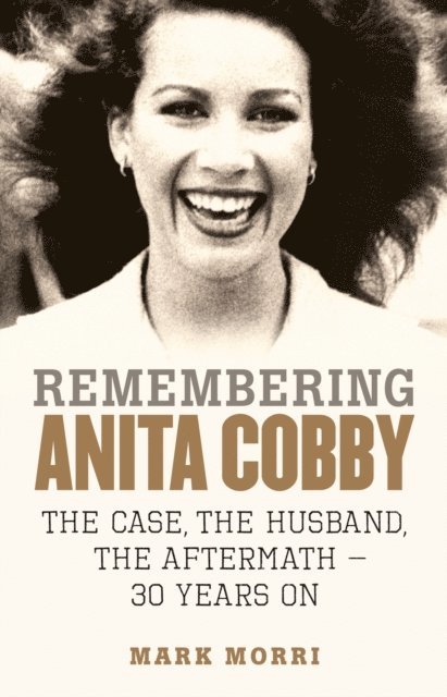 Mark Morri - Remembering Anita Cobby, E-bok. Tillgänglighet: Lägg i varukorg