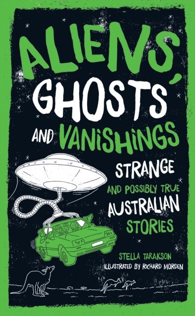 Stella Tarakson - Aliens, Ghosts and Vanishings, E-bok. Tillgänglighet: Lägg i varukorg