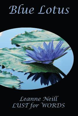 Leanne Neill - Blue Lotus, Häftad