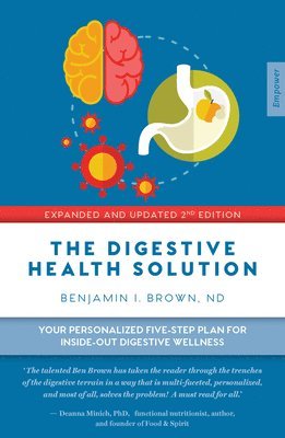 Benjamin Brown - Digestive Health Solution - Expanded & Updated 2nd Edition, Häftad. Tillgänglighet: Lägg i varukorg