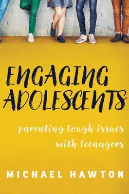 Michael Hawton - Engaging Adolescents, Häftad