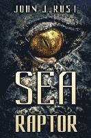 John J. Rust - Sea Raptor, Häftad