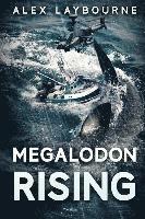Alex Laybourne - Megalodon Rising, Häftad. Tillgänglighet: Lägg i varukorg