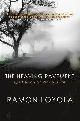 Ramon Loyola - Heaving Pavement, Häftad. Tillgänglighet: Lägg i varukorg