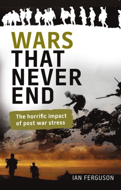 Ian Ferguson - Wars That Never End, E-bok