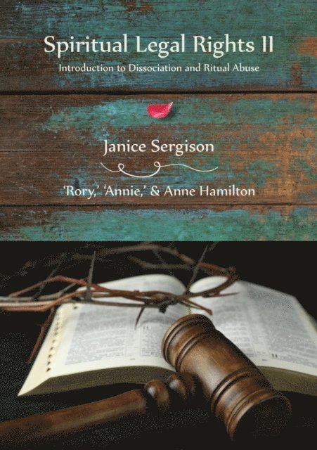 'Rory' 'Annie', Anne Hamilton, Janice Sergison - Spiritual Legal Rights II, E-bok