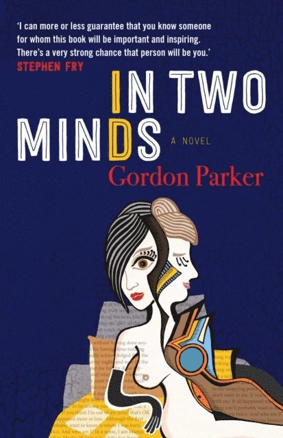 Gordon Parker - In Two Minds: A Novel, E-bok