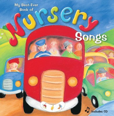 Wendy Straw - My Best Ever Book of Nursery Songs: With CD [With CD (Audio)], Inbunden