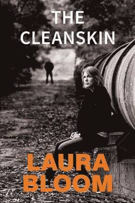 Laura Bloom - Cleanskin, Häftad