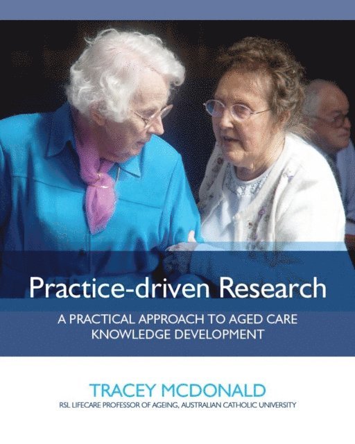 Tracey McDonald - Practice-driven Research, E-bok